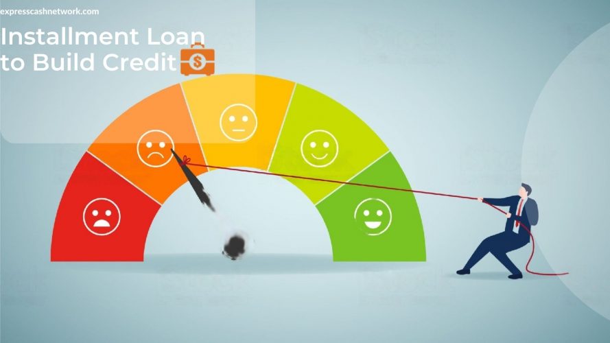 Installment Loan to Build Credit